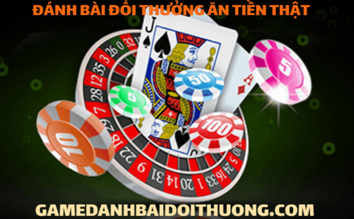 Game bai an tien that - Doi thuong the cao tien mat uy tin moi nhat 2022 - 2023